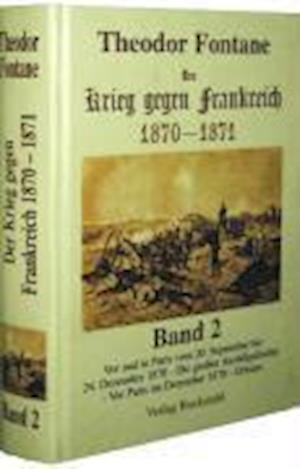 Cover for Theodor Fontane · Der Krieg gegen Frankreich 1870 - 1871 (N/A) (2004)