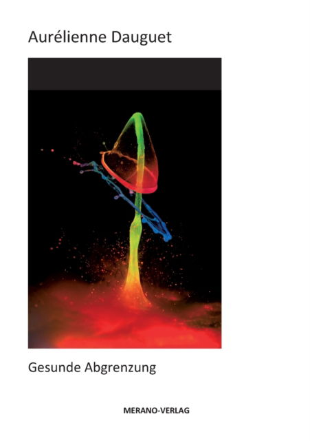 Cover for Aurelienne Dauguet · Gesunde Abgrenzung (Paperback Book) (2021)