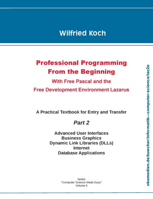 Cover for Wilfried Koch · Professional Programming From The Beginning Part 2 (Paperback Book) (2022)