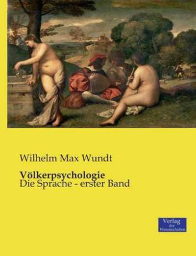 Cover for Wilhelm Max Wundt · Volkerpsychologie (Paperback Book) (2019)