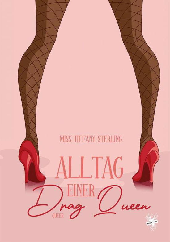 Cover for Sterling · Alltag einer Drag Queen (Bok)