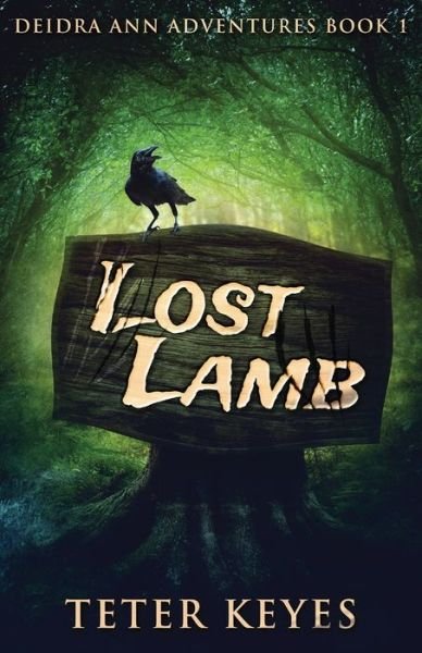 Cover for Teter Keyes · Lost Lamb (Paperback Book) (2021)