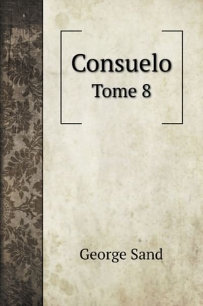 Cover for George Sand · Consuelo (Hardcover Book) (2022)