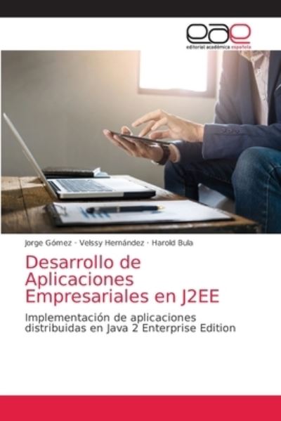 Desarrollo de Aplicaciones Empres - Gómez - Annen -  - 9786203033267 - 24. desember 2020