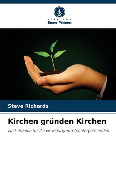 Cover for Steve Richards · Kirchen grunden Kirchen (Taschenbuch) (2021)