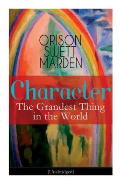 Cover for Orison Swett Marden · Character (Paperback Book) (2019)