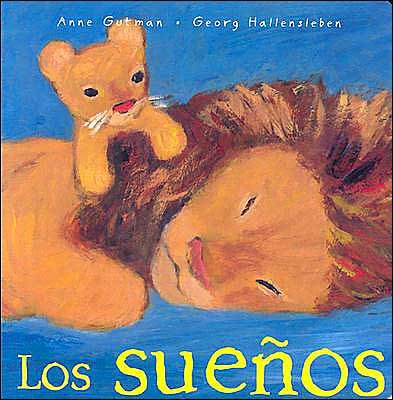 Cover for Anne Gutman · Los Suenos / Sleep (Mira Mira) (Spanish Edition) (Hardcover Book) [Spanish edition] (2003)