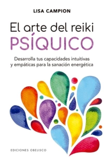 Cover for Lisa Campion · El arte del reiki psíquico (Paperback Book) (2020)