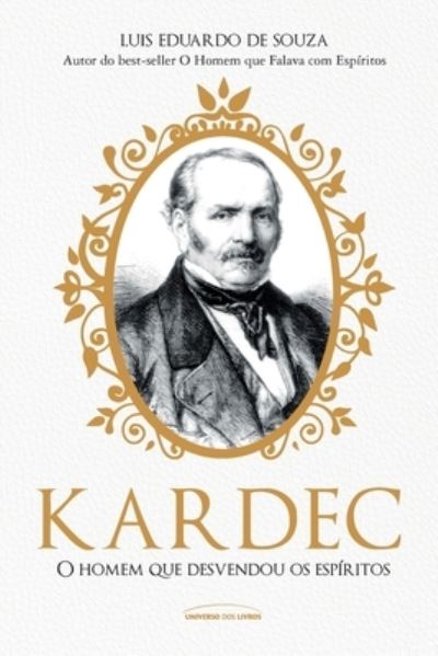 Cover for Luis Eduardo de Souza · Kardec (Paperback Book) (2020)