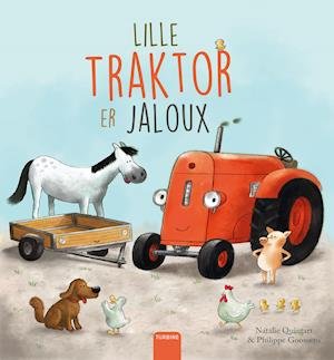 Lille Traktor er jaloux - Natalie Quintart - Bøker - Turbine - 9788740666267 - 2. februar 2021