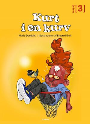 Cover for Marie Duedahl · Lydret 3: Kurt i en kurv (Hardcover Book) [1e uitgave] (2023)