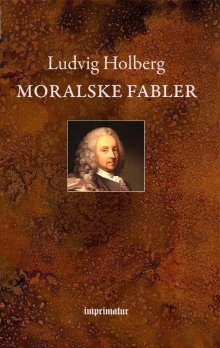 Cover for Ludvig Holberg · Moralske Fabler (Paperback Bog) (2022)