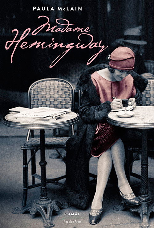 Cover for Paula McLain · Madame Hemingway (Bound Book) [1st edition] [Indbundet] (2013)