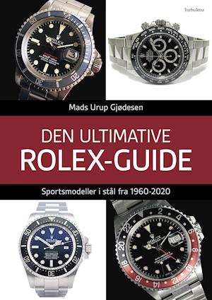 Cover for Mads Urup Gjødesen · Den ultimative Rolex-guide (Hardcover Book) [2e uitgave] (2020)