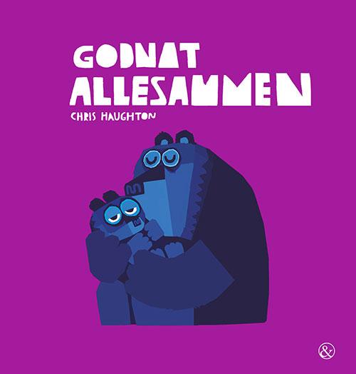 Cover for Chris Haughton · Godnat allesammen (Bound Book) [1.º edición] (2016)