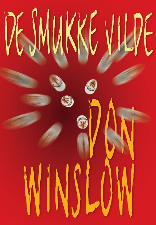 .: De smukke vilde - Don Winslow - Böcker - Klim - 9788779558267 - 30 mars 2012