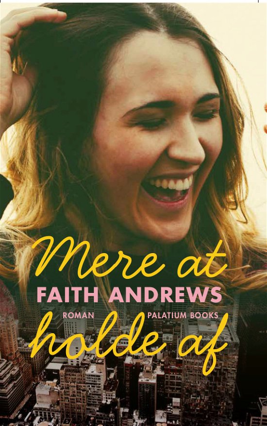 Cover for Faith Andrews · Mere at holde af (Paperback Book) [1º edição] (2020)
