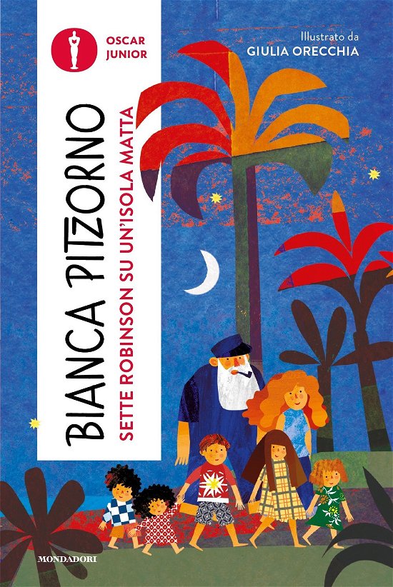 Cover for Bianca Pitzorno · Sette Robinson Su Un'isola Matta (Book)