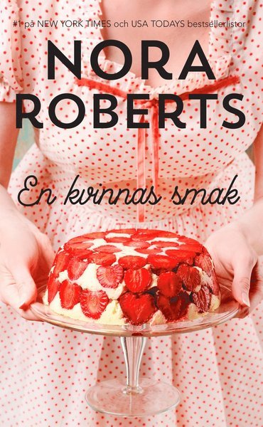Cover for Nora Roberts · En kvinnas smak (Book) (2021)