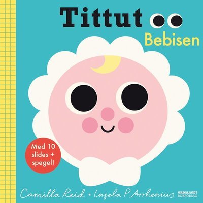 Cover for Camilla Reid · Tittut Bebisen (Board book) (2023)