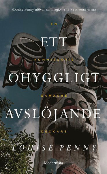 Cover for Louise Penny · Kommissarie Gamache: Ett ohyggligt avslöjande (Paperback Book) (2017)