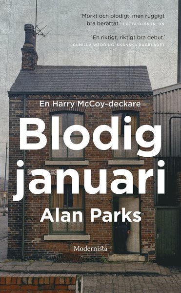 Cover for Alan Parks · Blodig januari (Pocketbok) (2019)