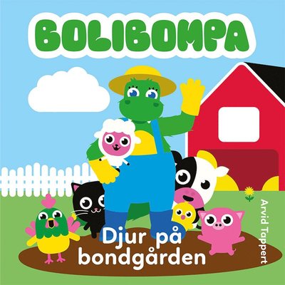 Cover for Arvid Tappert · Djur på bondgården (Board book) (2023)