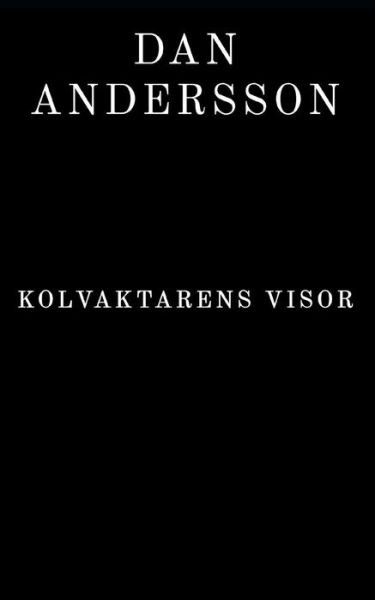 Cover for Andersson · Kolvaktarens visor (Pocketbok) (2019)