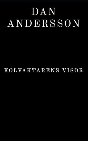 Cover for Andersson · Kolvaktarens visor (Paperback Book) (2019)