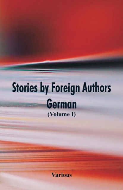 Cover for Stories by Foreign Authors (Paperback Book) (2018)