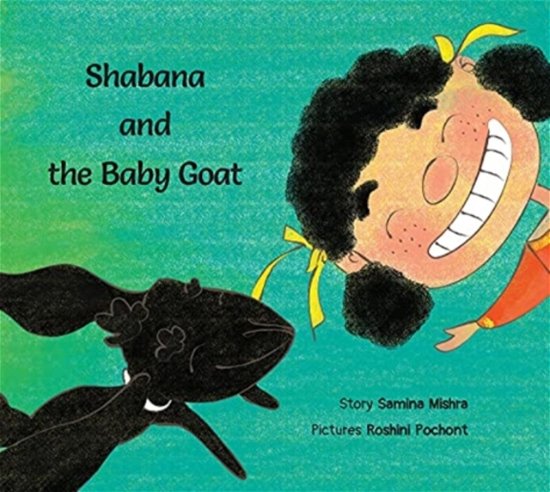 Cover for Samina Mishra · Shabana and the Baby Goat (Paperback Book) (2018)