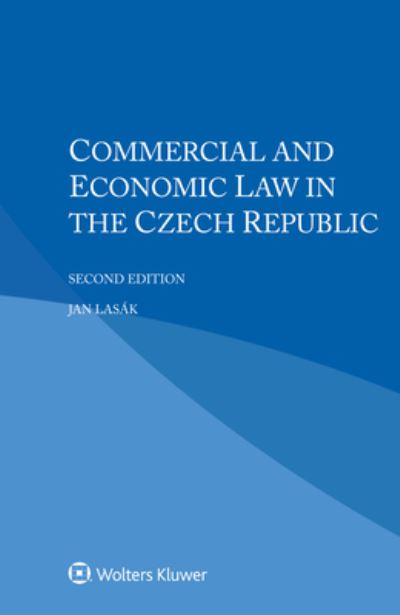 Cover for Jan Lasak · Commercial and Economic Law in the Czech Republic (Paperback Book) [2nd edition] (2022)