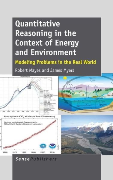 Cover for James Myers · Quantitative Reasoning in the Context of Energy and Environment: Modeling Problems in the Real World (Hardcover Book) (2014)