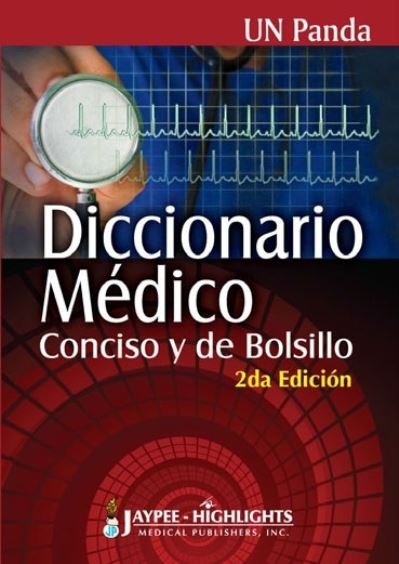 Cover for UN Panda · Diccionario Medico: Conciso y de Bolsillo (Paperback Bog) [2 Revised edition] (2013)
