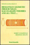 Cover for Coquereaux, Robert (Cnrs, Centre De Physique Theorique, Marseille, France) · Riemannian Geometry, Fibre Bundles, Kaluza-klein Theories And All That - World Scientific Lecture Notes In Physics (Hardcover Book) (1988)