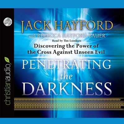 Cover for Jack Hayford · Penetrating the Darkness (CD) (2011)