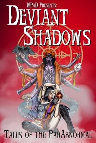 Cover for Mandy White · Deviant Shadows: Tales of the ParAbnormal (Pocketbok) (2021)