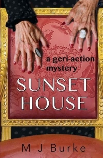 Cover for Mj Burke · Sunset House (Paperback Bog) (2020)