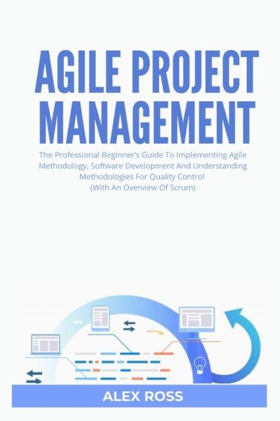 Cover for Alex Ross · Agile Project Management (Paperback Book) (2020)