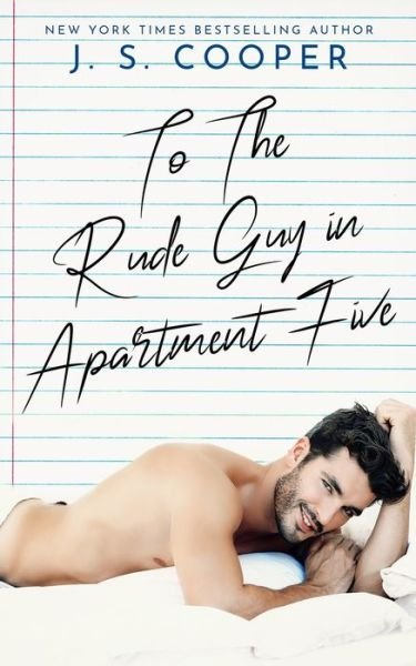 Cover for J S Cooper · To The Rude Guy in Apartment Five (Taschenbuch) (2020)