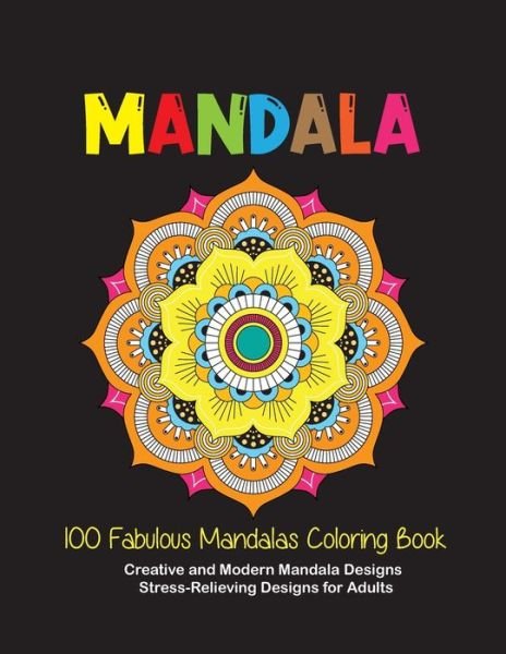 Cover for Cb-For Adult · 100 Fabulous Mandalas Coloring Book (Paperback Bog) (2020)