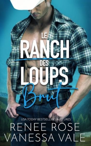 Cover for Vanessa Vale · Le Ranch des Loups (Paperback Book) (2020)