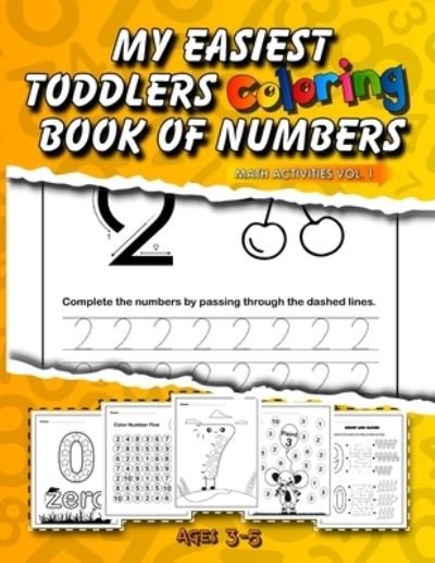 Cover for Zayd Books · My Easiest Toddlers Coloring Book of Numbers (Paperback Book) (2020)