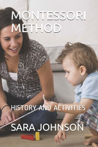 Cover for Sara Johnson · Montessori Method (Paperback Book) (2020)