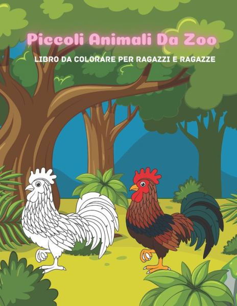 Cover for Ginette Giuliani · Piccoli Animali Da Zoo - Libro da colorare per ragazzi e ragazze (Taschenbuch) (2020)