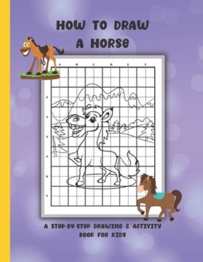 Cover for Nita Salvatierra · How To Draw A Horse (Paperback Bog) (2021)