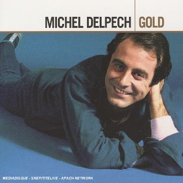 Cover for Michel Delpech · Gold (CD) (2006)