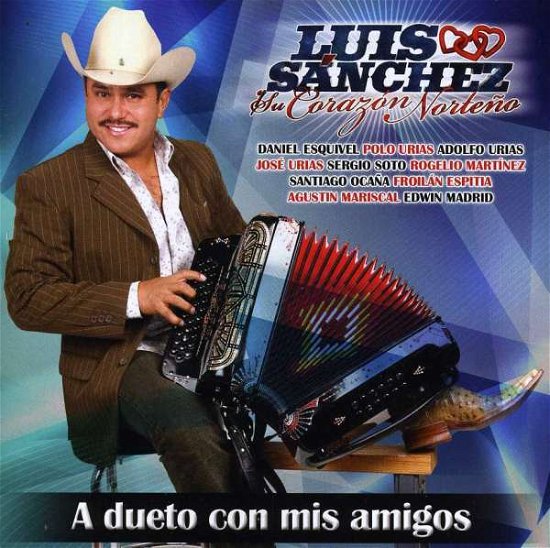 Cover for Luis Sanchez · A Dueto Con Mis Amigos (CD)