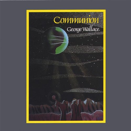 Cover for George Wallace · Communion (CD) (2004)