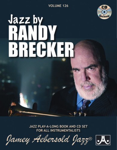 Randy Brecker - Jamey Aebersold - Musiikki - Jamey Aebersold - 0635621001268 - tiistai 5. toukokuuta 2009